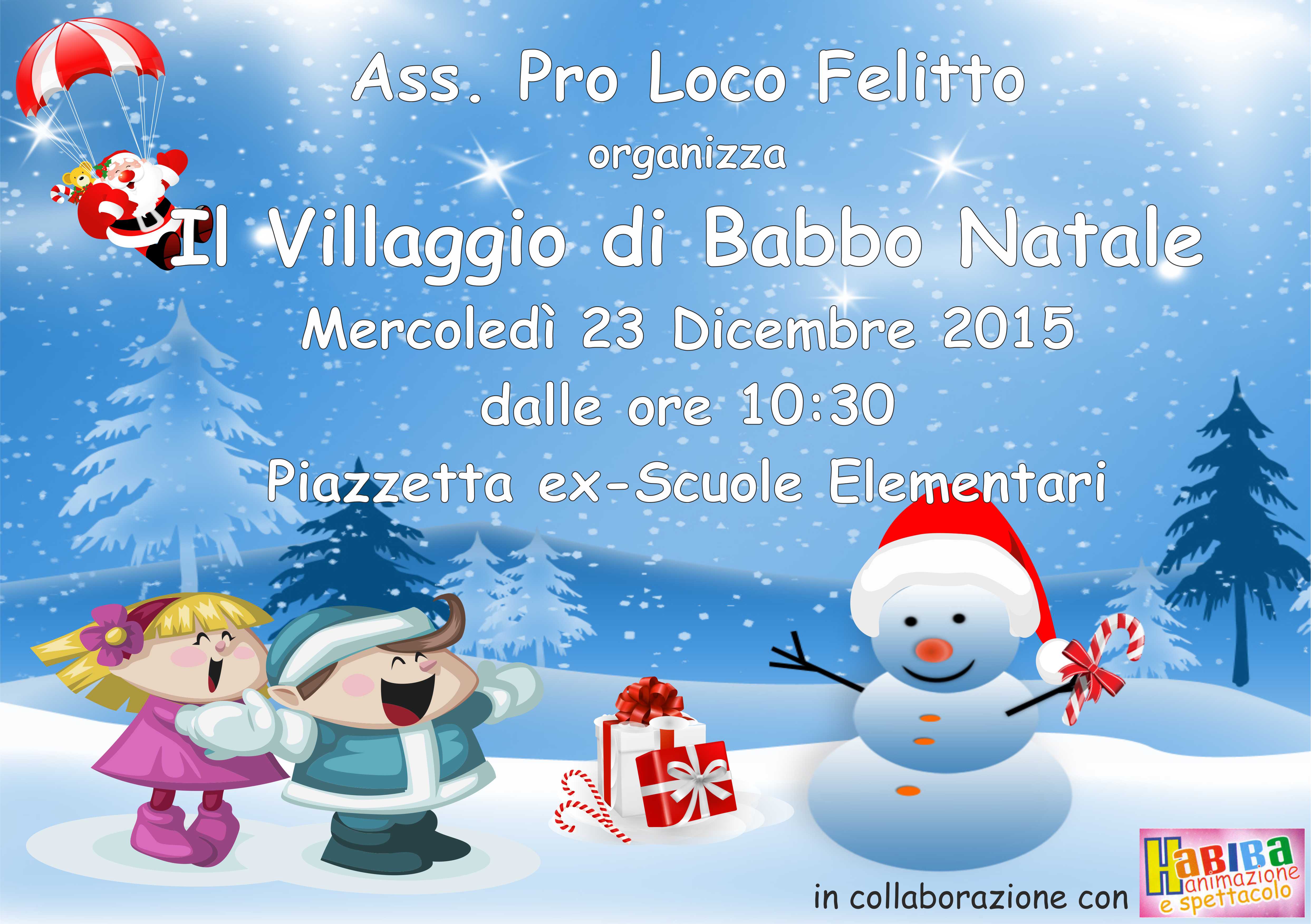 Natale Insieme a Felitto - Il Villaggio di Babbo Natale 23 Dicembre 2015