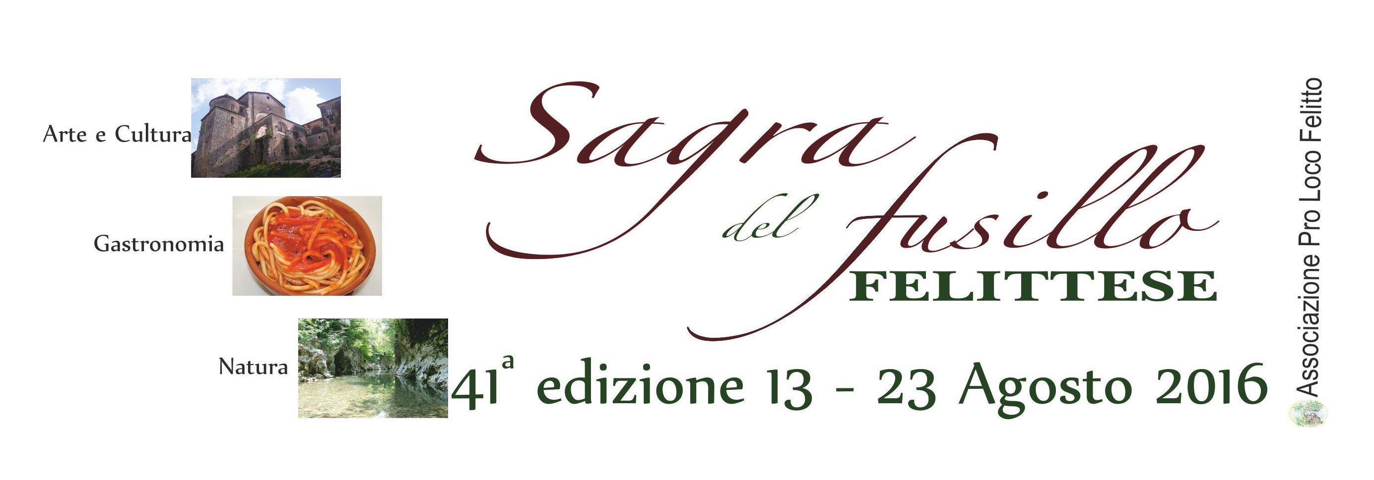 Sagra del Fusillo Felittese date 2016 